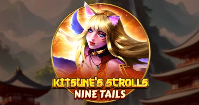 Kitsune’s Scrolls – Nine Tails Slot Review